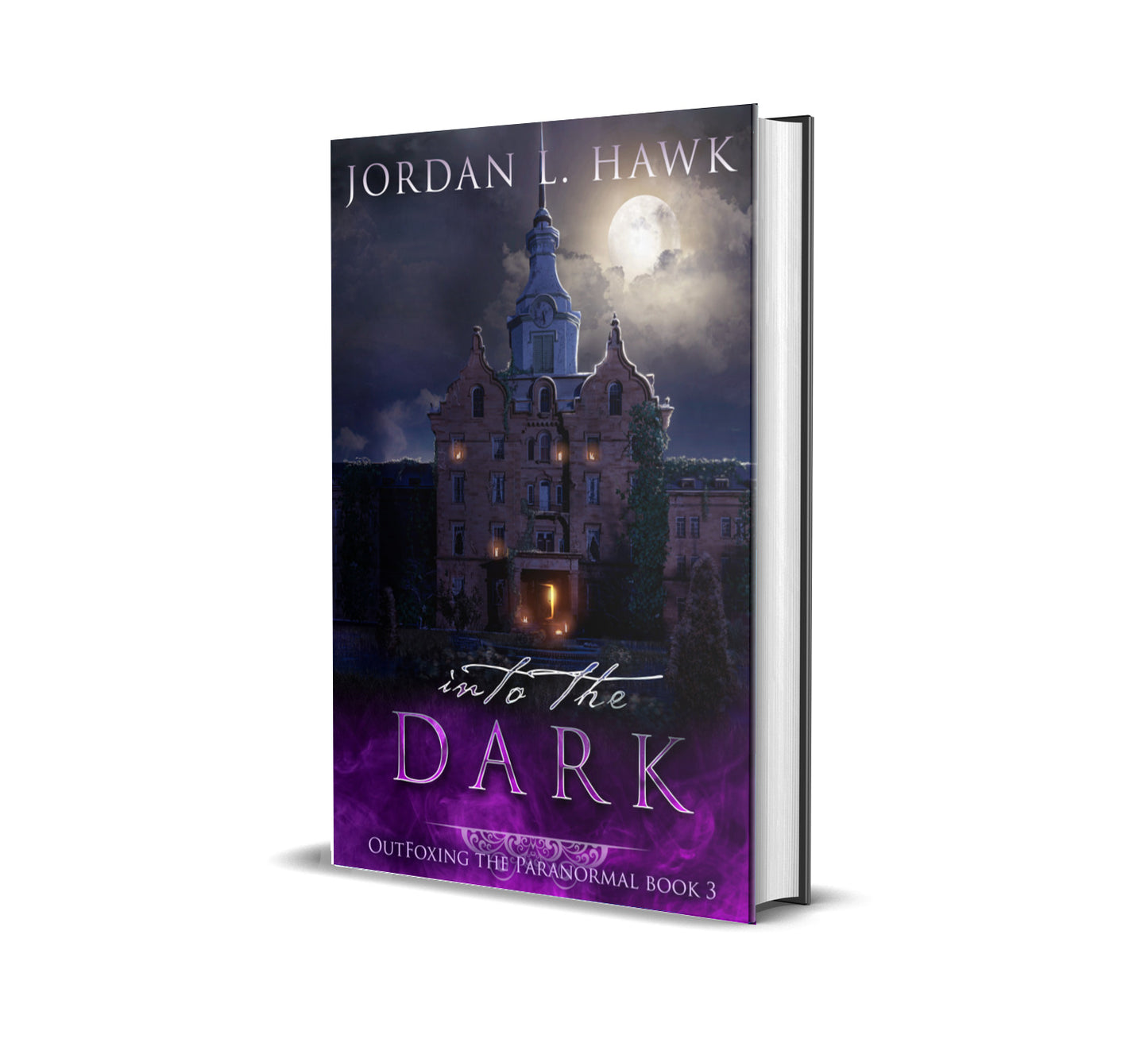 Into the Dark (OutFoxing the Paranormal 3) - HARDCOVER