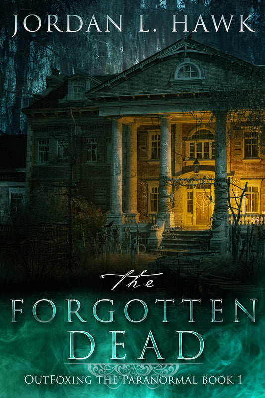 The Forgotten Dead (OutFoxing the Paranormal 1) - eBook