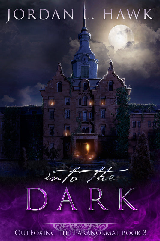 Into the Dark (OutFoxing the Paranormal 3) - eBook