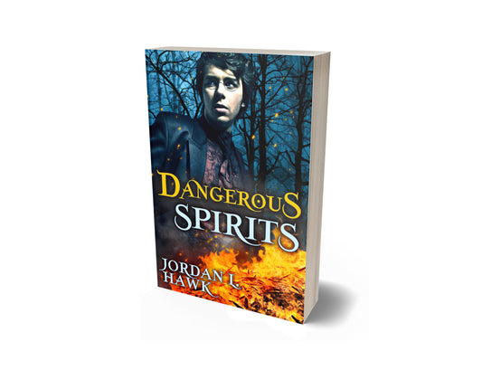 Dangerous Spirits (Spirits 2) - PAPERBACK