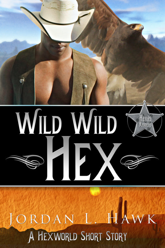 Wild Wild Hex (Hexworld 3.5) - eBook